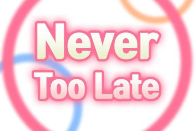 เรื่องย่อและลิงค์เพื่ออ่าน Manhwa Never Too Late ในภาษาไทยเต็มบท, ไม่เคยสายเกินไป