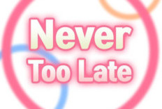เรื่องย่อและลิงค์เพื่ออ่าน Manhwa Never Too Late ในภาษาไทยเต็มบท, ไม่เคยสายเกินไป